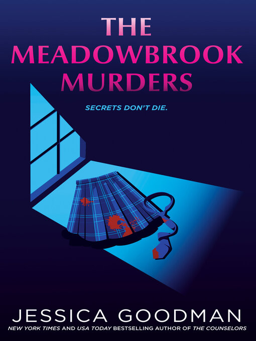 Title details for The Meadowbrook Murders by Jessica Goodman - Available